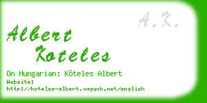 albert koteles business card